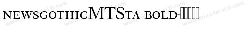 newsgothicMTSta bold字体转换